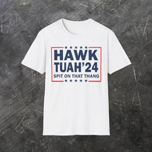 Load image into Gallery viewer, Hawk Tuah&#39; 24 T-Shirt