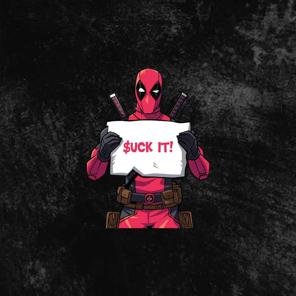 Deadpool (Suck It)